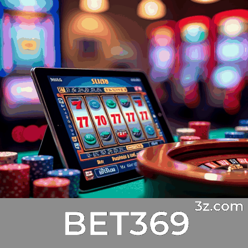 BET369 Casino: Experiência de Interação e Diversão Social
